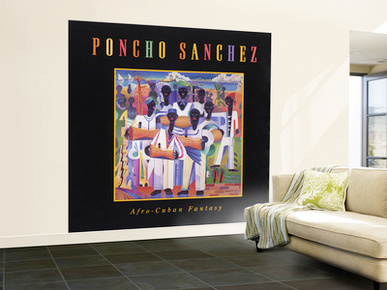 Poncho Sanchez - Afro-Cuban Fantasy